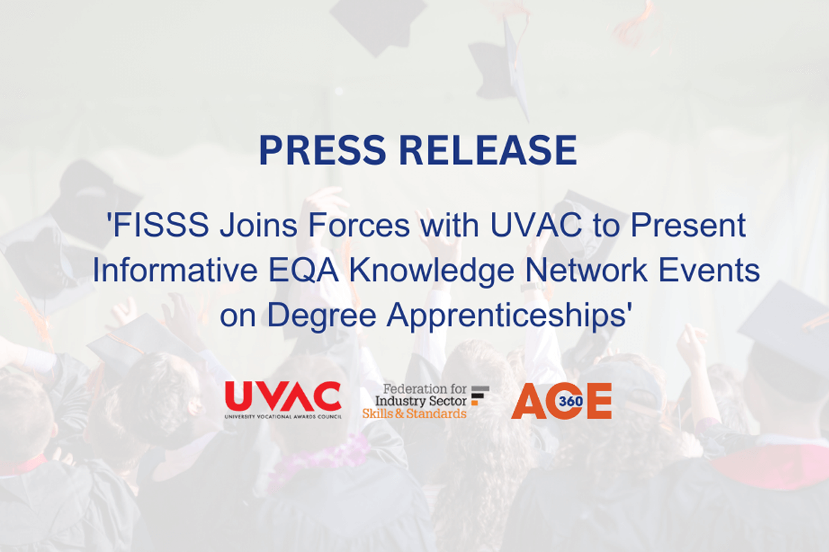 FISSS Join forces with UVAC to present informative EQA Knowledge Network Events on Degree Apprenticeships