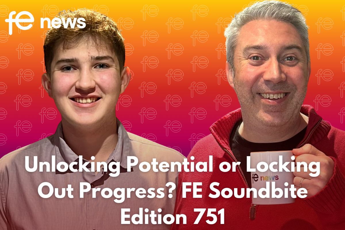 Unlocking Potential or Locking Out Progress? FE Soundbite Edition 751
