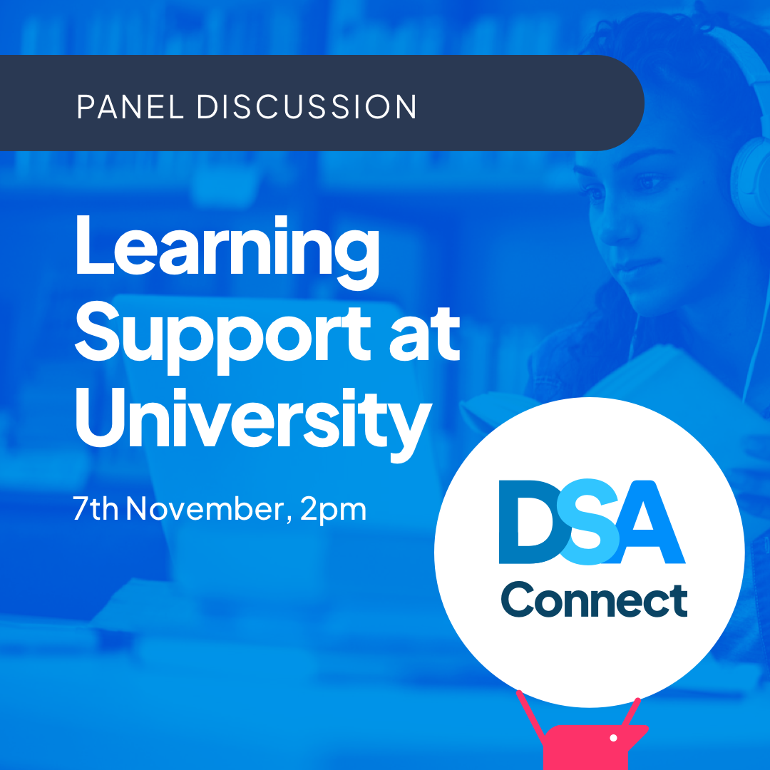 DSA Connect, Learning Support at University Panel Discussion