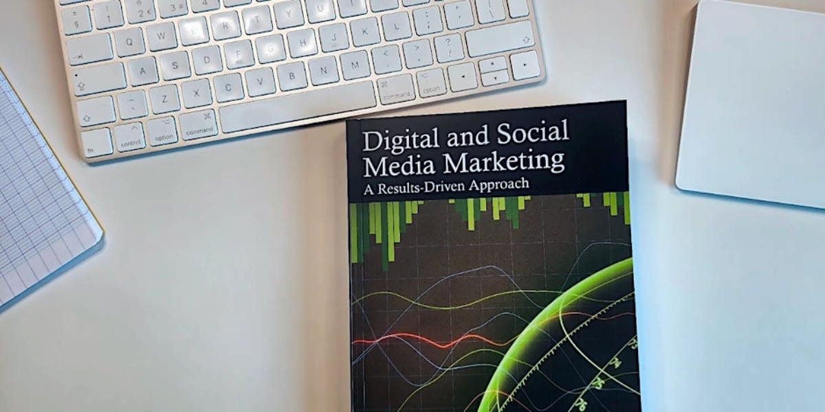 Digital and Social Media Marketing book.