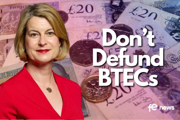 Don’t defund BTECs